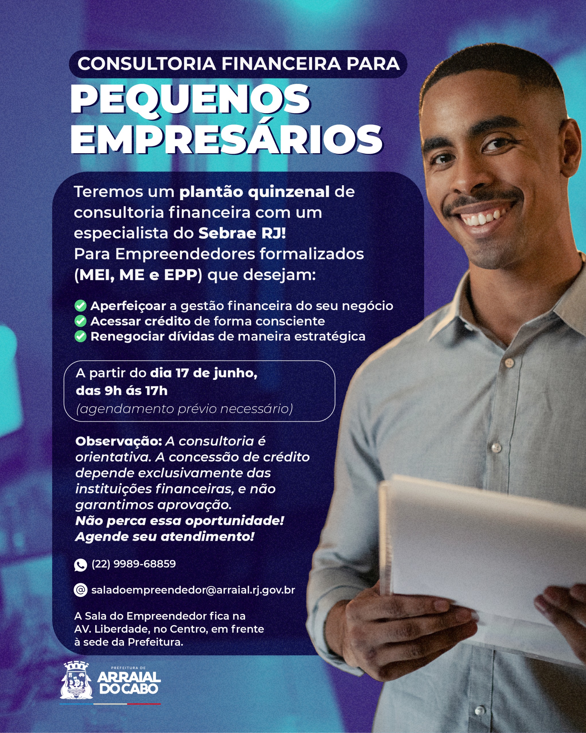 Sala do Empreendedor promove  plantão quinzenal de consultoria financeira, em parceria com um consultor do Sebrae RJ