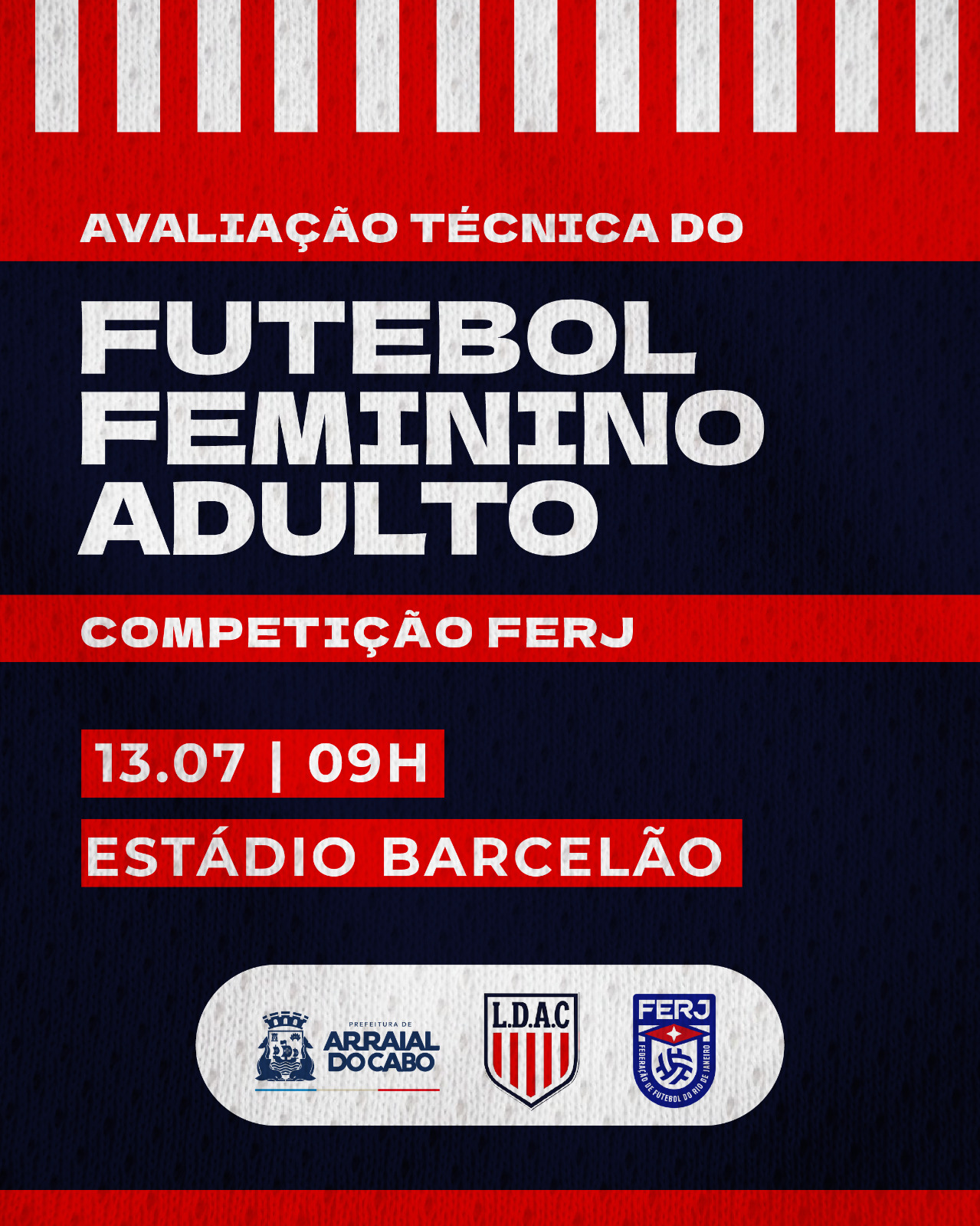 Liga Desportiva de Arraial do Cabo realiza avaliação técnica para futebol feminino adulto