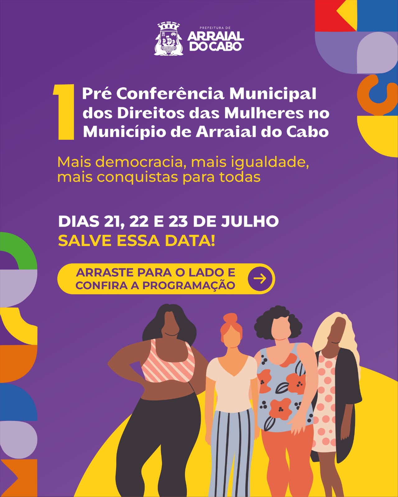 Arraial do Cabo realiza Pré-Conferência Municipal dos Direitos da Mulher entre os dias 21 e 23 de julho