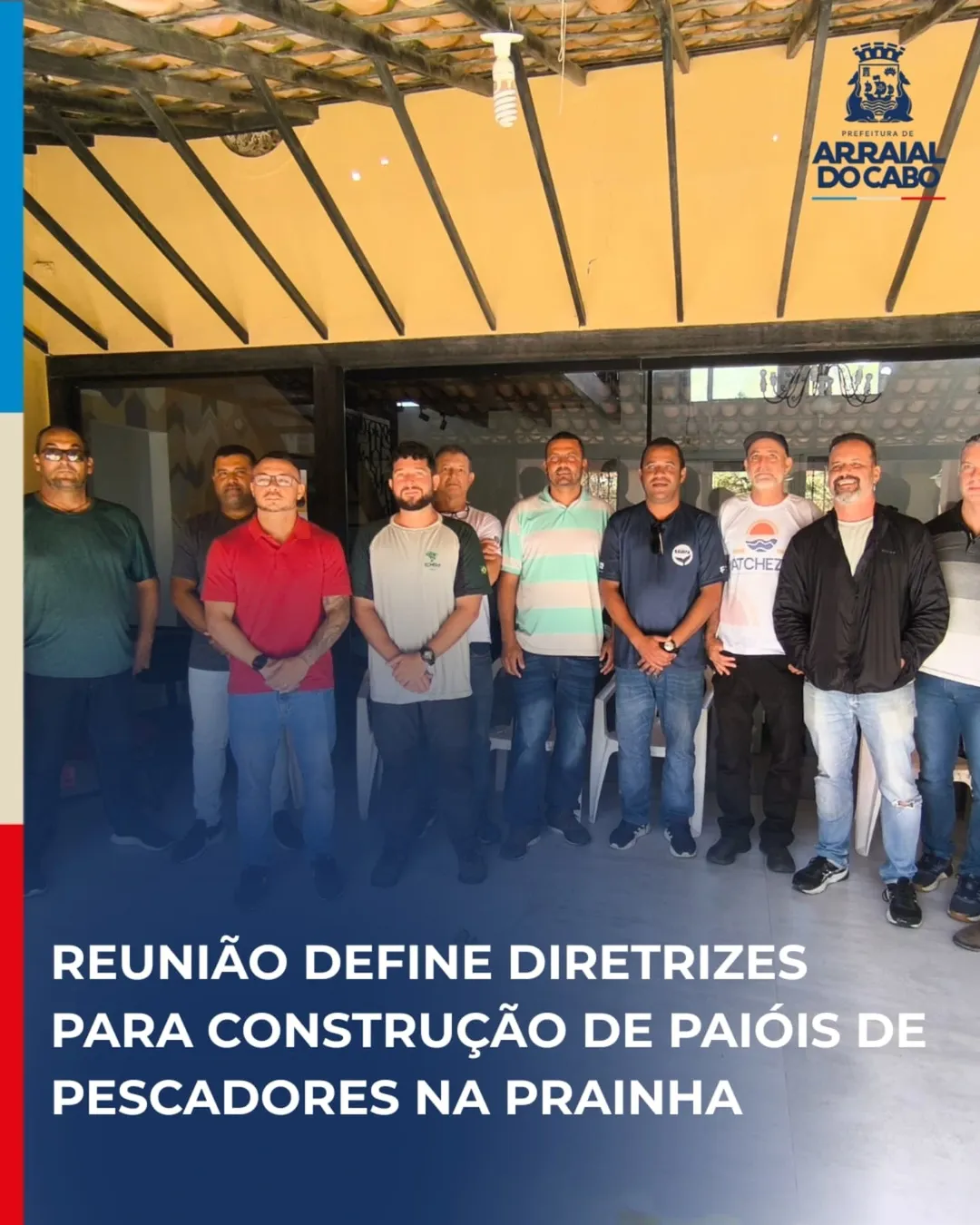 Reunião define diretrizes para construção de paióis de pescadores na Prainha