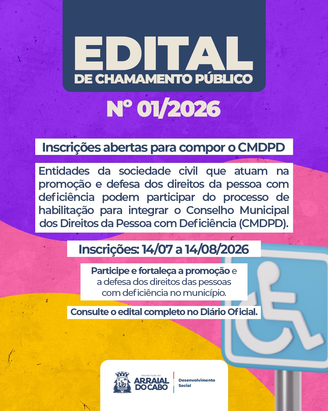 Prefeitura de Arraial do Cabo abre chamamento público para entidades integrarem o Conselho Municipal dos Direitos da Pessoa com Deficiência